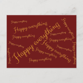 Postal Festiva Happy Everything - Elegante Schrift Grußkarte