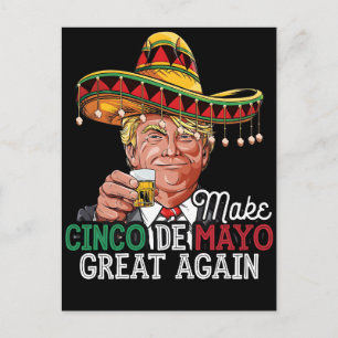 Postal Festiva Haz Grande el Cinco de Mayo de Nuevo-Mujeres Trump