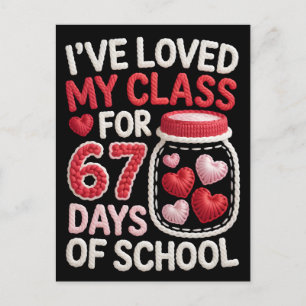 Postal Festiva He amado mi clase durante 67 días de escuela