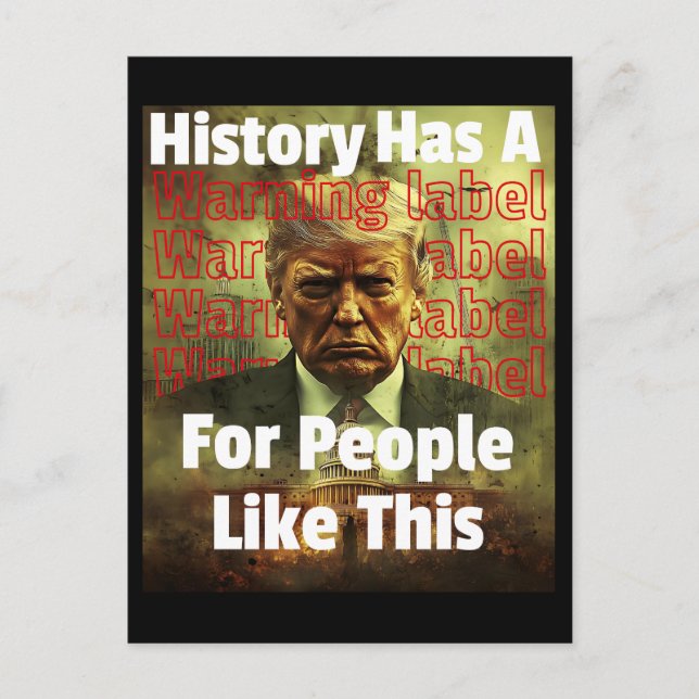 Postal Festiva History Has A Warning Label Political Satire (Anverso)