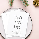 Postal Festiva Ho Ho Ho | Navidades blancos simples y limpios Min<br><div class="desc">Sencilla y elegante postal "Ho Ho Ho Ho Ho" en blanco y negro monocromo con una moderna tipografía minimalista en negro que se puede personalizar fácilmente con tu propio saludo,  apellido y año para una temporada festiva de moda.</div>