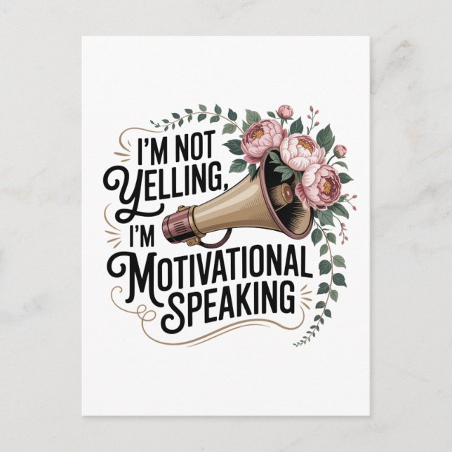Postal Festiva I’m Not Yelling, I’m Motivational Speaking (Anverso)
