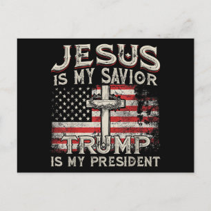 Postal Festiva Jesús Es Mi Salvador Trump Es Mi Presidente Americ