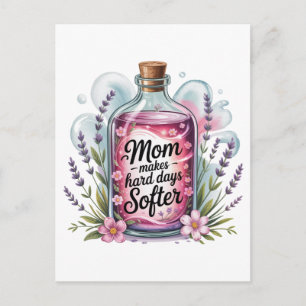Postal Festiva La mamá hace los días difíciles más suaves