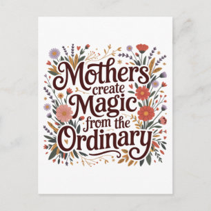 Postal Festiva Las madres crean magia desde lo ordinario