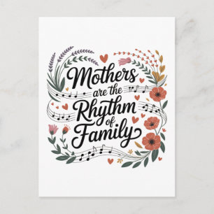 Postal Festiva Las madres son el ritmo de la familia