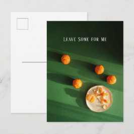 Postal Festiva Leave Some for Me, citrus fruit Holiday Postcard