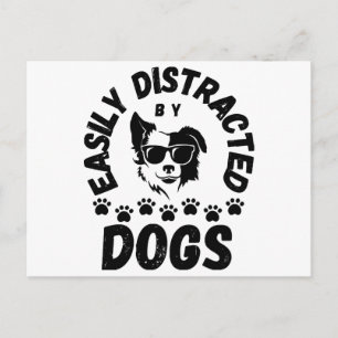 Postal Festiva Lindo Fácilmente Distraído por Perros amantes de m