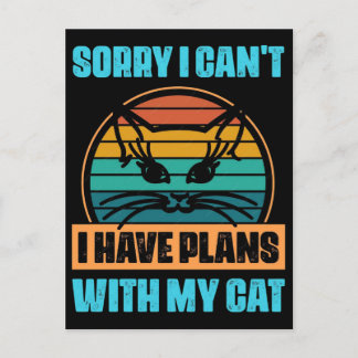 Postal Festiva Lo siento, no puedo, tengo planes con mi gato