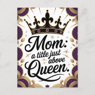 Postal Festiva Mamá sobre el elegante día de la Reina Corona