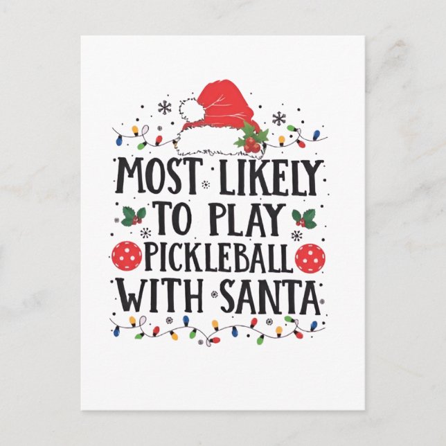 Postal Festiva Más Propenso a Jugar Pickleball con Santa  (Anverso)