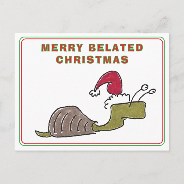 Postal Festiva Merry Belated Christmas Snail Late Christmas (Anverso)