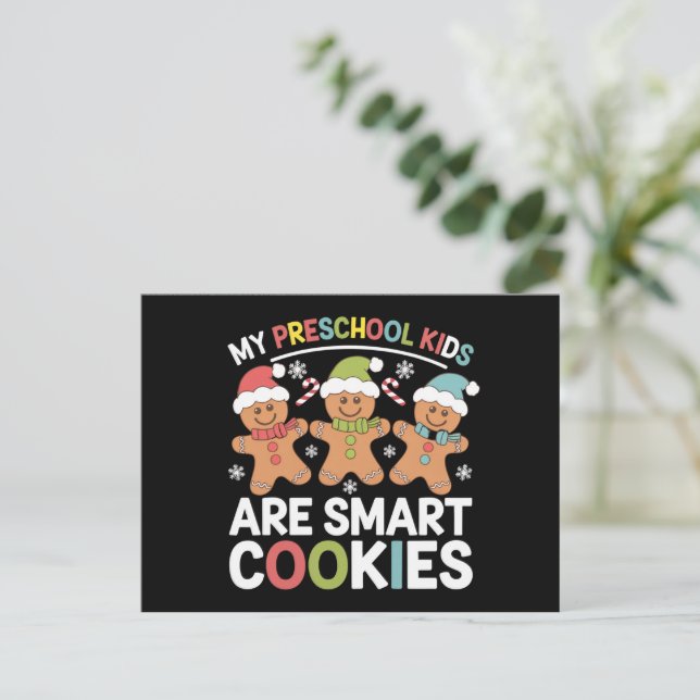 Postal Festiva Mis niños de preescolar son galletas inteligentes  (Anverso de pie)