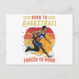Postal Festiva Nacido Para Baloncesto Obligado A Trabajar