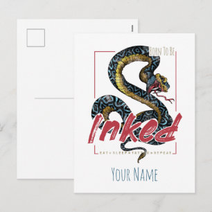 Postal Festiva Nacido Para Ser Enganchado Tattoo Diseño Serpiente