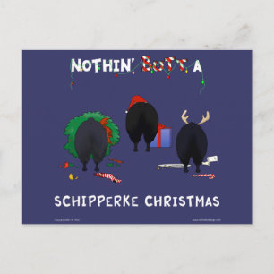 Postal Festiva Navidades De Nothin' Butt A Schipperke