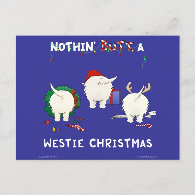 Postal Festiva Navidades De Nothin' Butt A Westie (Anverso)