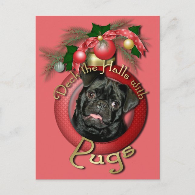 Postal Festiva Navidades - Deck the Halls - Pugs - Ruffy (Anverso)
