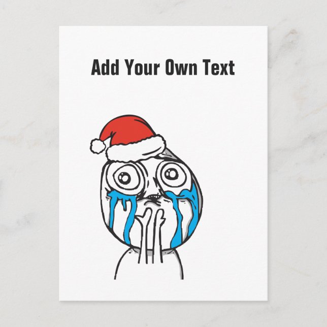 Postal Festiva Navidades Le Me Memes Crying Personalizado texto E (Anverso)