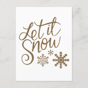 Postal Festiva navidades Purpurina de oro "Let it Snow"