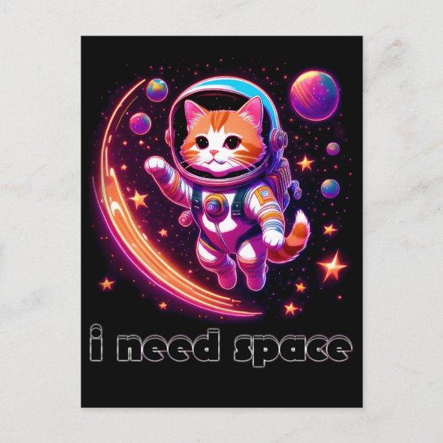 Postal Festiva Necesito un gato espacial (Anverso)