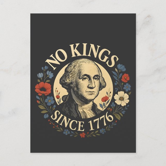 Postal Festiva No Hay Rey Desde 1776 Protesta De Democracia Ameri (Anverso)