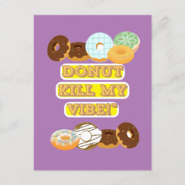 Postal Festiva ¡No maten mi vibra!