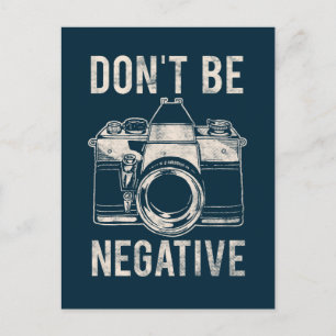 Postal Festiva No seas negativo Motivacional