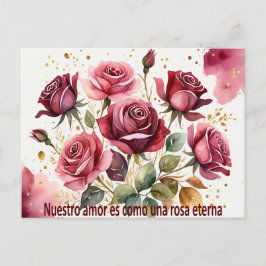 Postal Festiva Nuestro amor es como una rosa eterna
