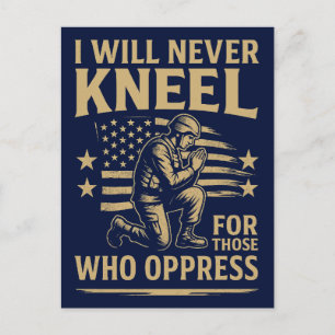 Postal Festiva Nunca se arrodilló por los que se oprimen