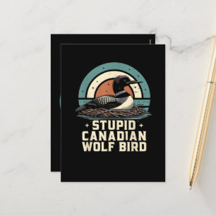 Postal Festiva Pájaro Lobo Canadiense Estúpido 