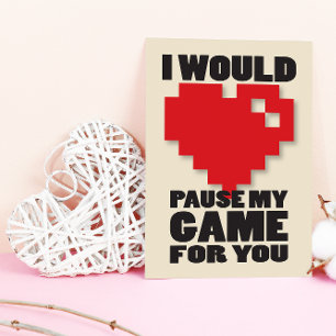 Postal Festiva Pausar mi juego de juego Nerdy Valentines Card