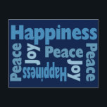 Postal Festiva Paz, alegría y felicidad mensaje de buena voluntad<br><div class="desc">Pase la palabra Paz,  Alegría y Felicidad con esta moderna tipografía con estilo postal. Gran postal para cualquier día del año. Hace un bonito marcador para los lectores de libros. Usar como tarjeta de vacaciones para Navidades,  Hanukkah,  Chanukah o Kwanzaa.</div>