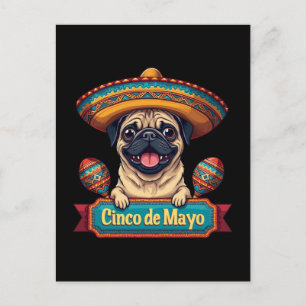 Postal Festiva Perro de Pug Mexicano Sombrero Cinco De Mayo