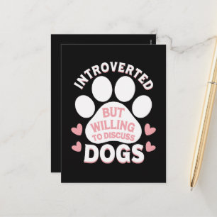 Postal Festiva Perro Introvertido Pero Dispuesto a Hablar de Perr