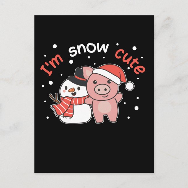 Postal Festiva Pig I m Snow Cute Snowman Snow Pun (Anverso)