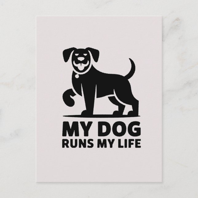 Postal Festiva Playful Dog Outline "My Dog Runs My Life" Art (Anverso)