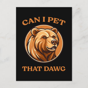 Postal Festiva ¿Puedo Mascota Ese Perro Divertido Dawg Con Meme C