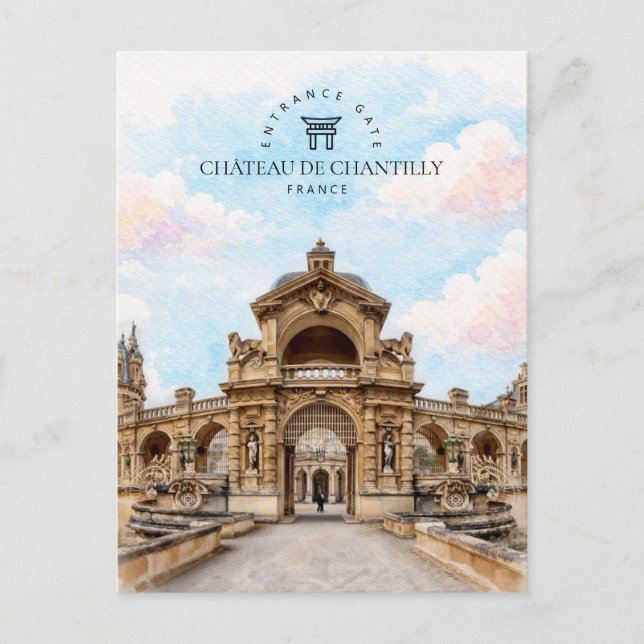 Postal Festiva Puerta de Entrada, Château De Chantilly | Francia (Anverso)
