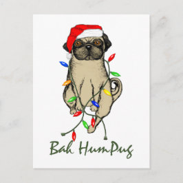 Postal Festiva Pug Dog Bah Humpug Navidades graciosos