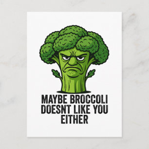 Postal Festiva Quizás a Broccoli tampoco le gustas