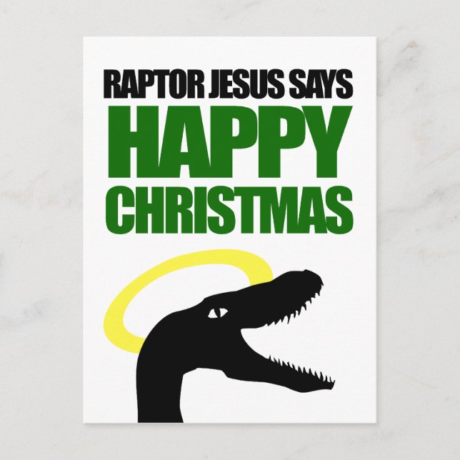 Postal Festiva Raptor Jesus dice Navidades felices (Anverso)