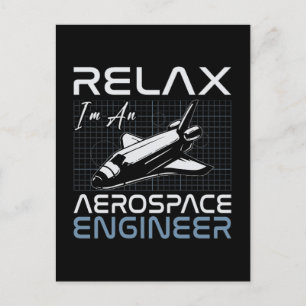 Postal Festiva Relájate, soy ingeniero aeroespacial