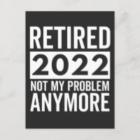 Retirado 2022 Ya No Es Mi Problema