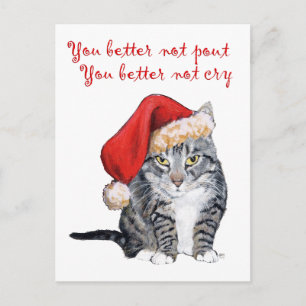 Postal Festiva Santa Cat - ¡Será mejor que no te enfurruñes!