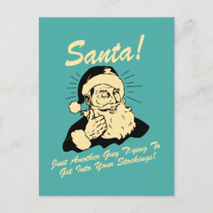 Postal Festiva Santa! Guy Trying to Get In Your Stockings