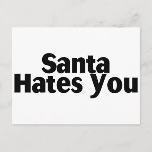 Postal Festiva Santa te odia
