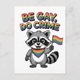 Postal Festiva Sé Gay Haz Crimen Divertido Mapache Feral LGBTQ  