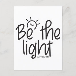 Postal Festiva Sé la luz. Mateo 5:14 Escritura Biblia