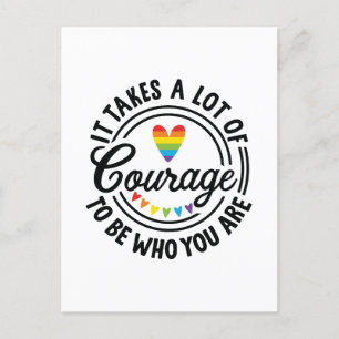 Postal Festiva Se necesita mucho coraje para ser quien eres Lgbtq